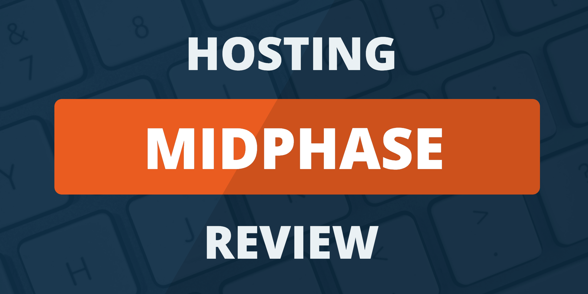 midphase-hosting-review